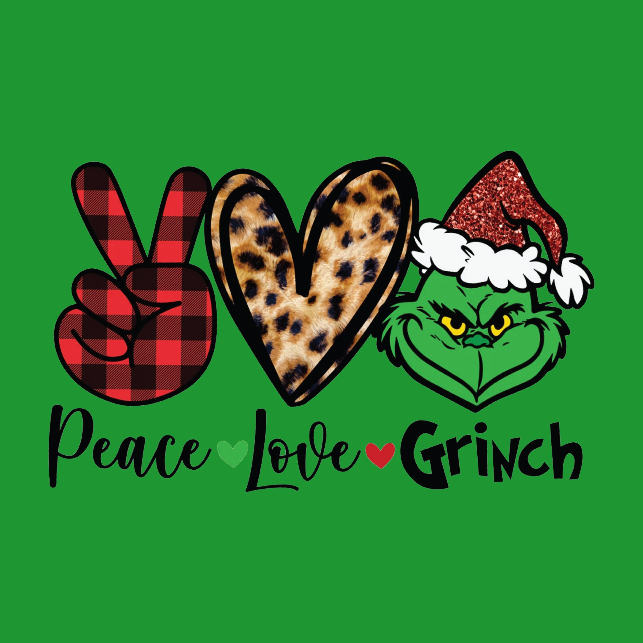 Peace Love Grinch