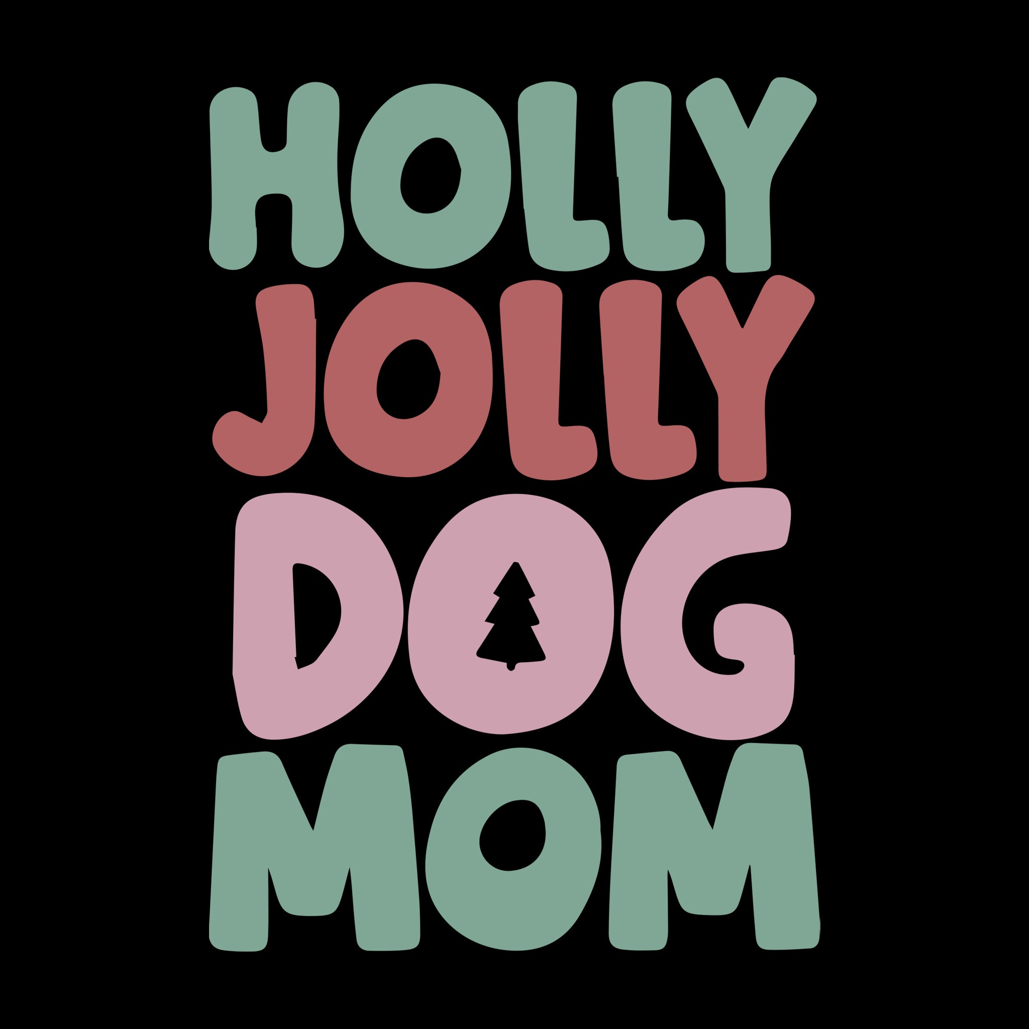 Holly Jolly Dog Mom