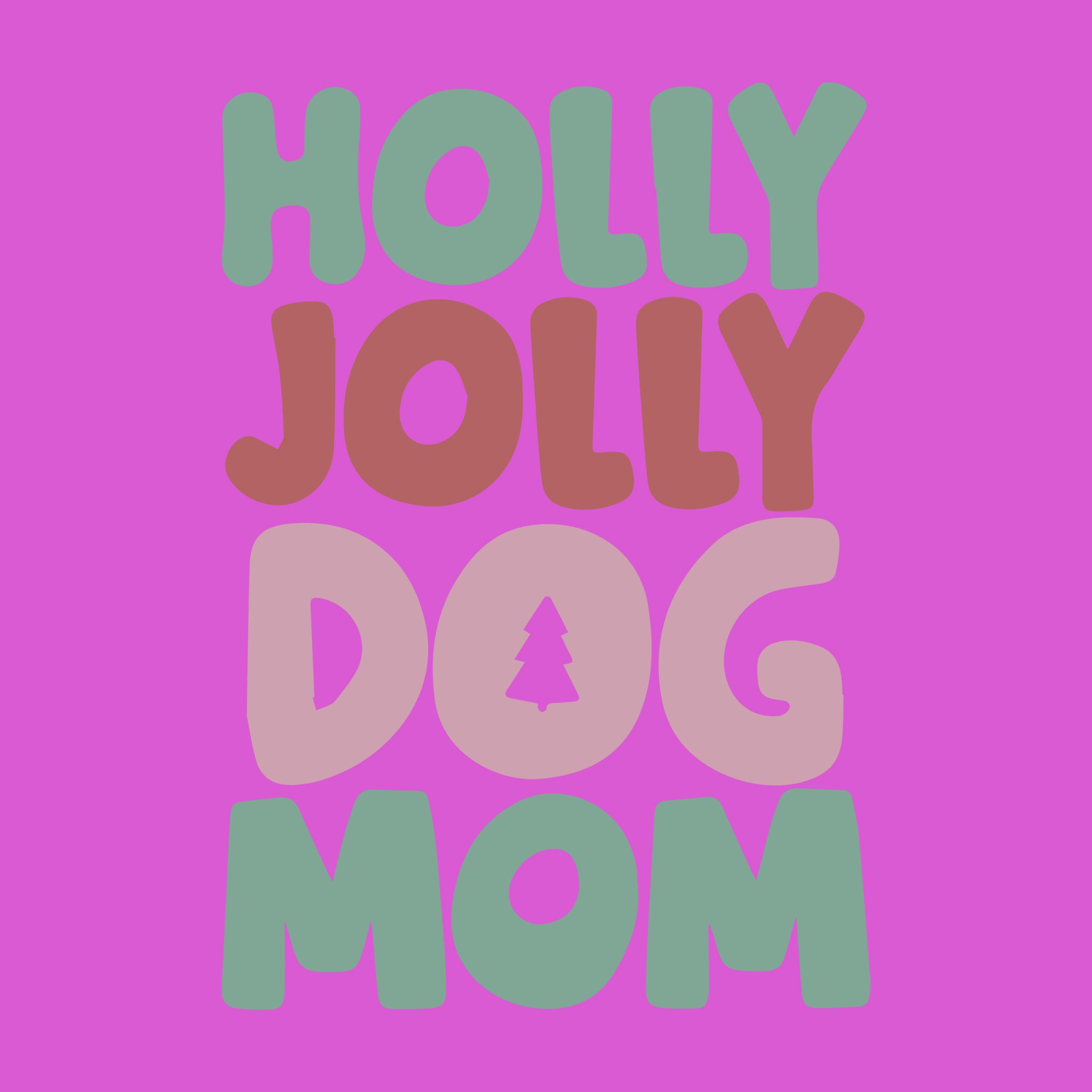 Holly Jolly Dog Mom