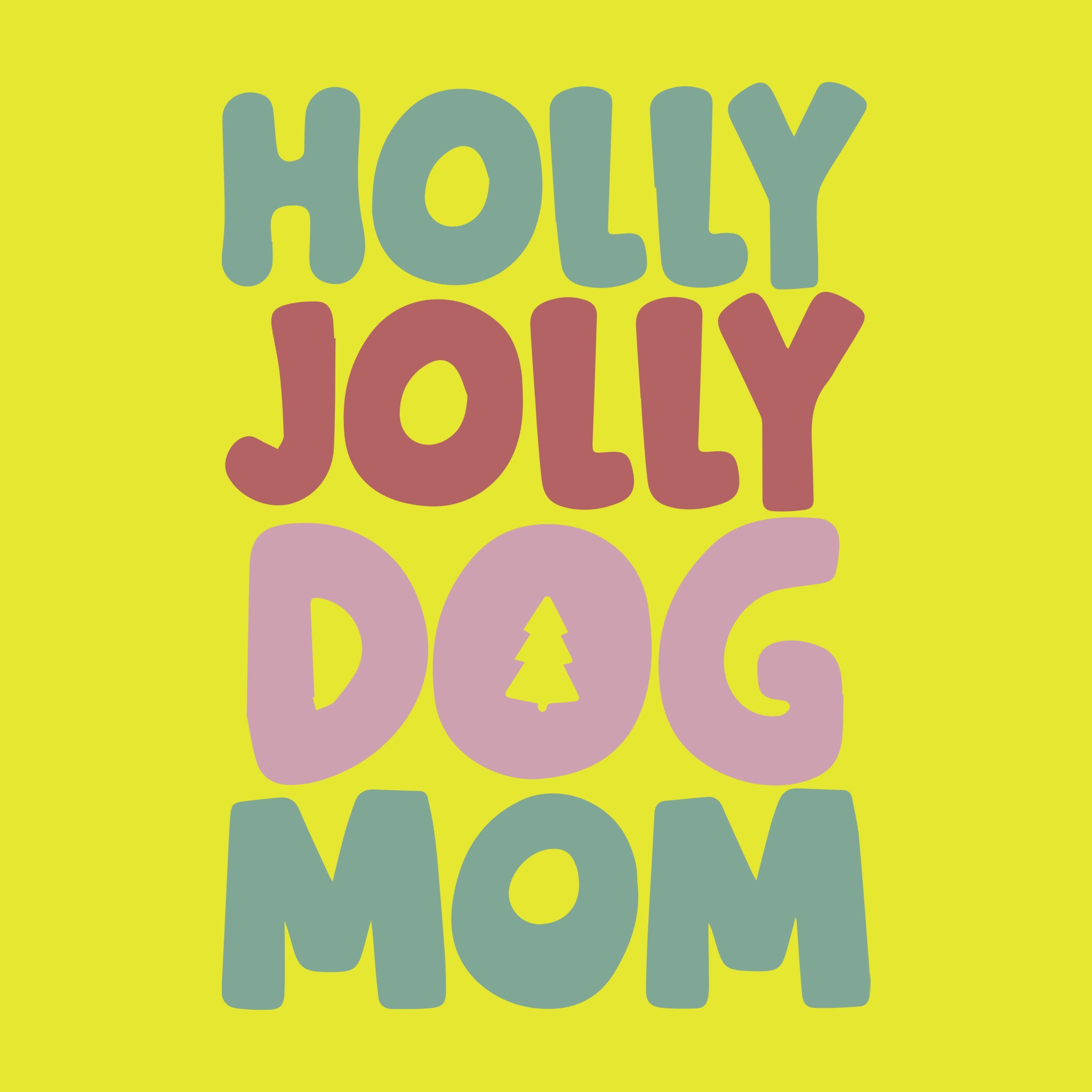 Holly Jolly Dog Mom