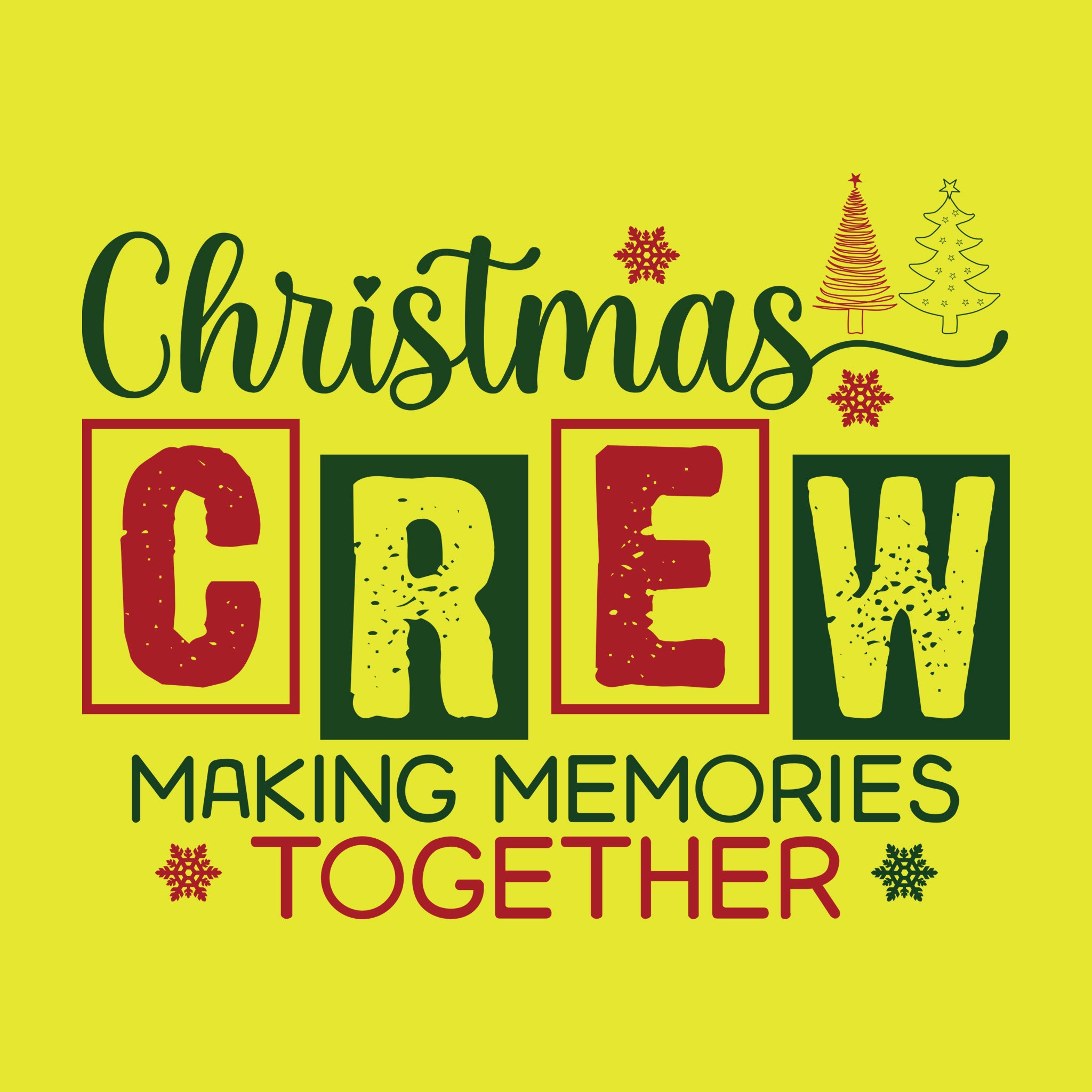 Christmas Crew Making Memories Together