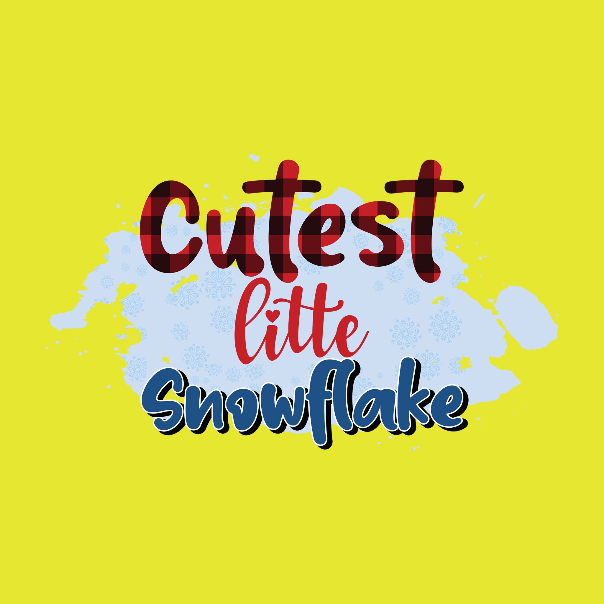 Cutest Little Snowflake [Kids Size]