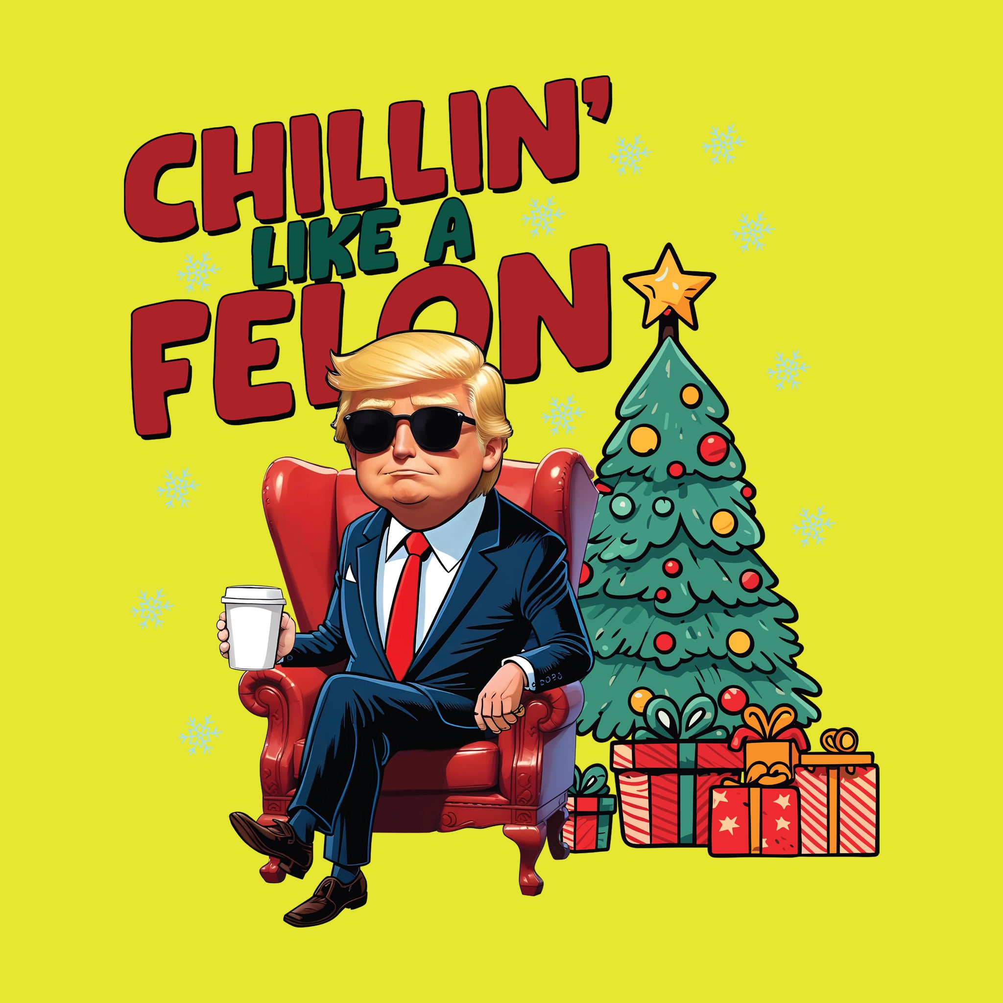 Chillin Like a Felon Christmas Tree