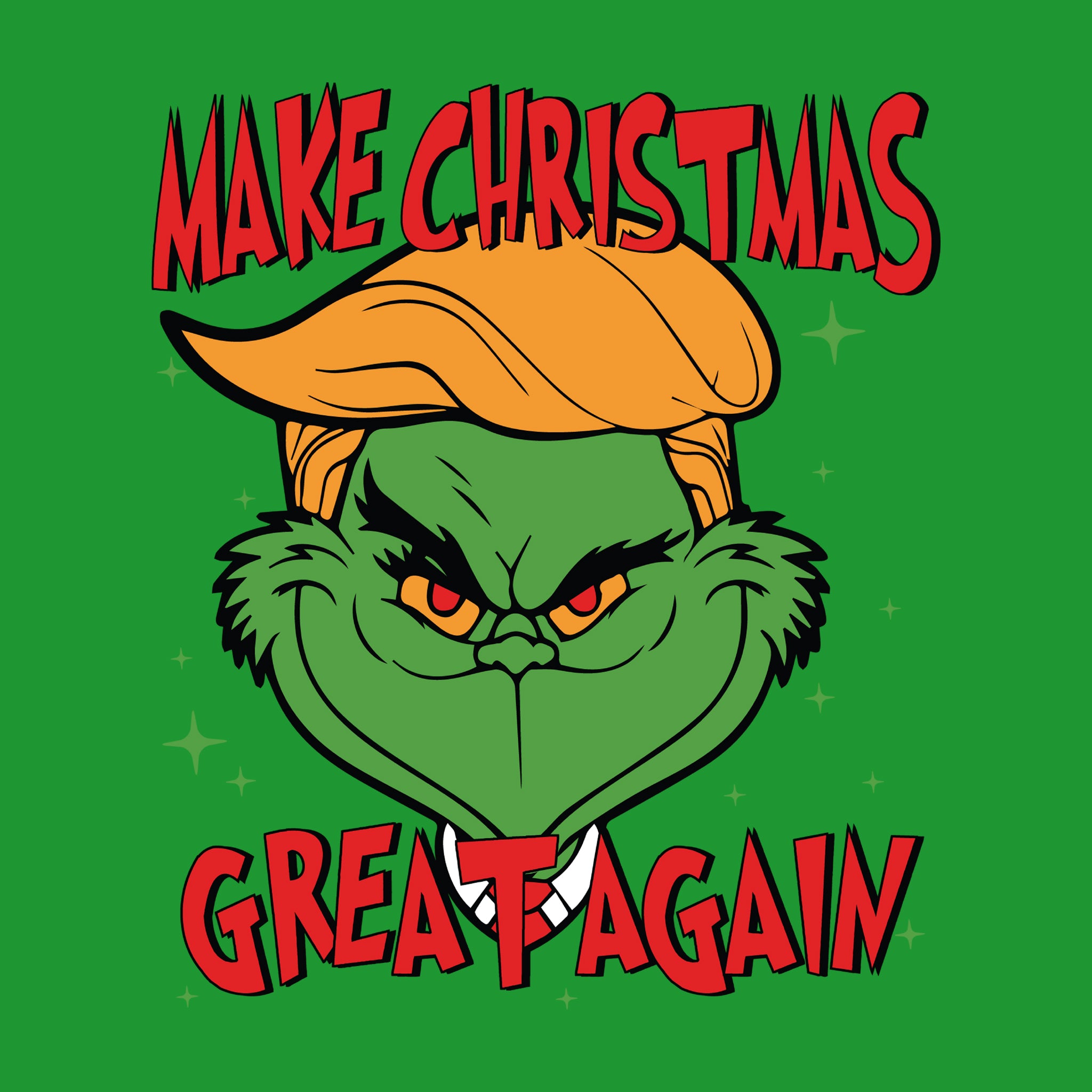 Make Christmas Great Again Grinch