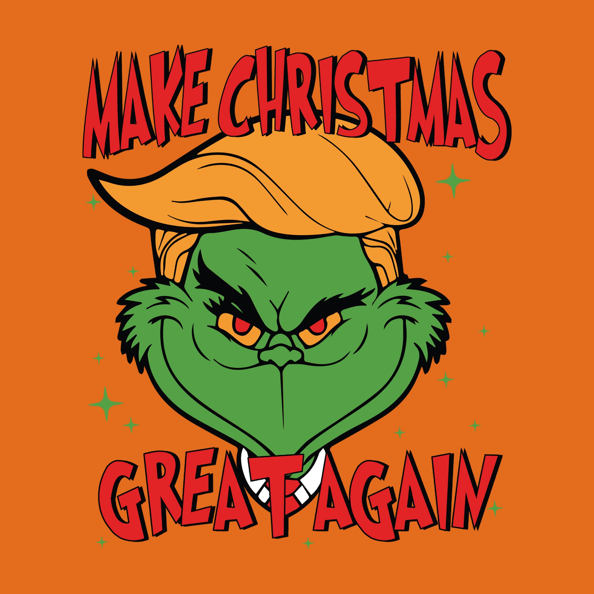 Make Christmas Great Again Grinch