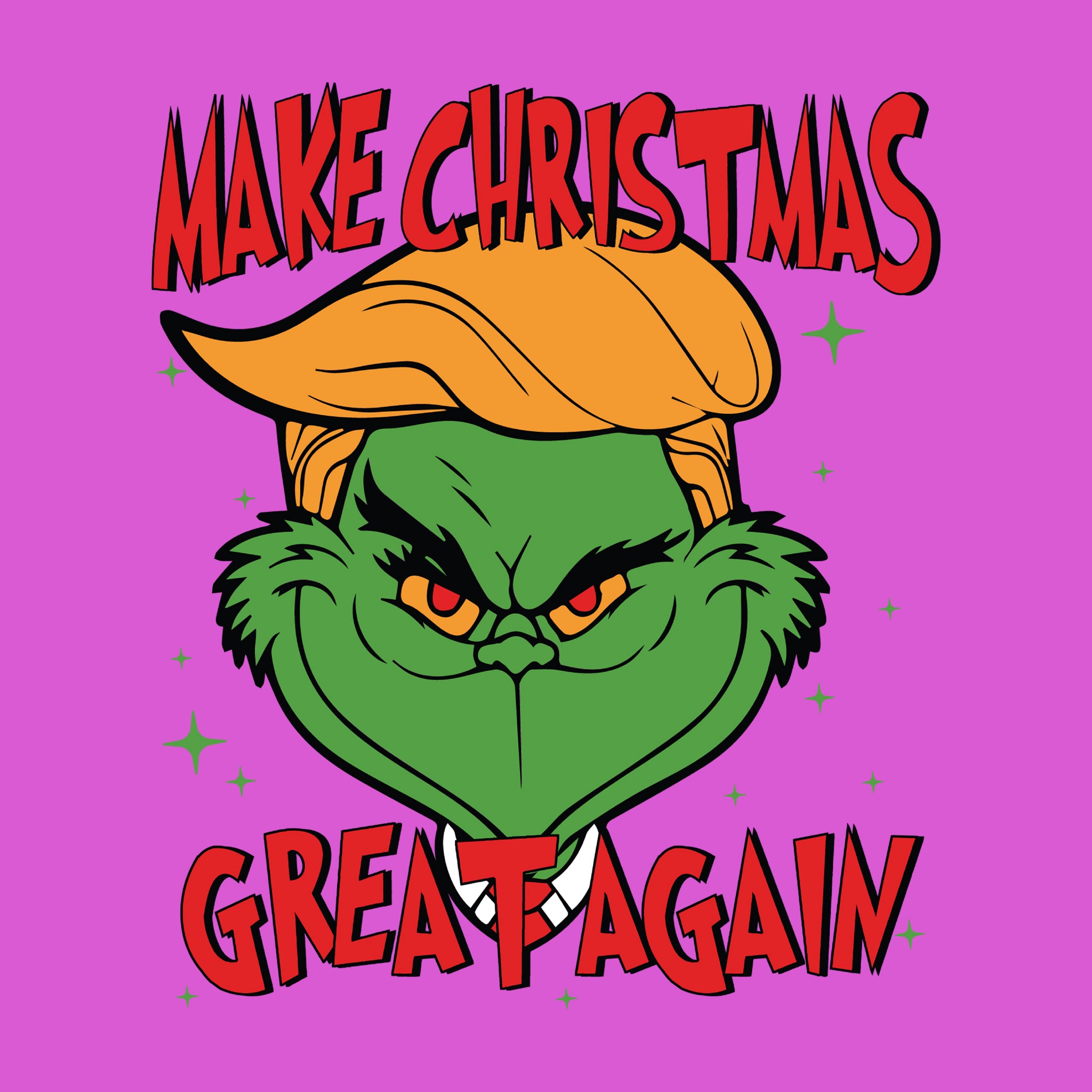 Make Christmas Great Again Grinch