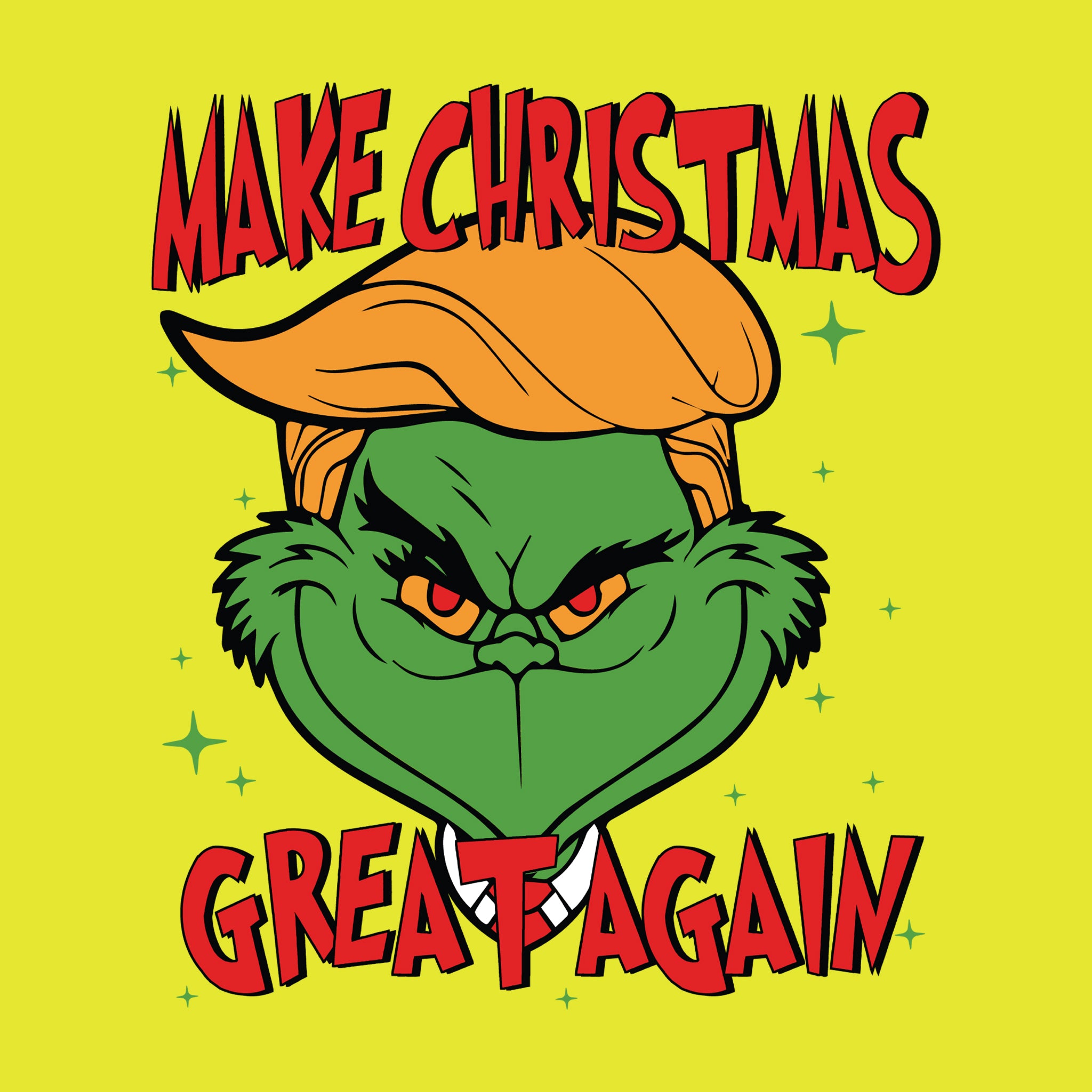 Make Christmas Great Again Grinch