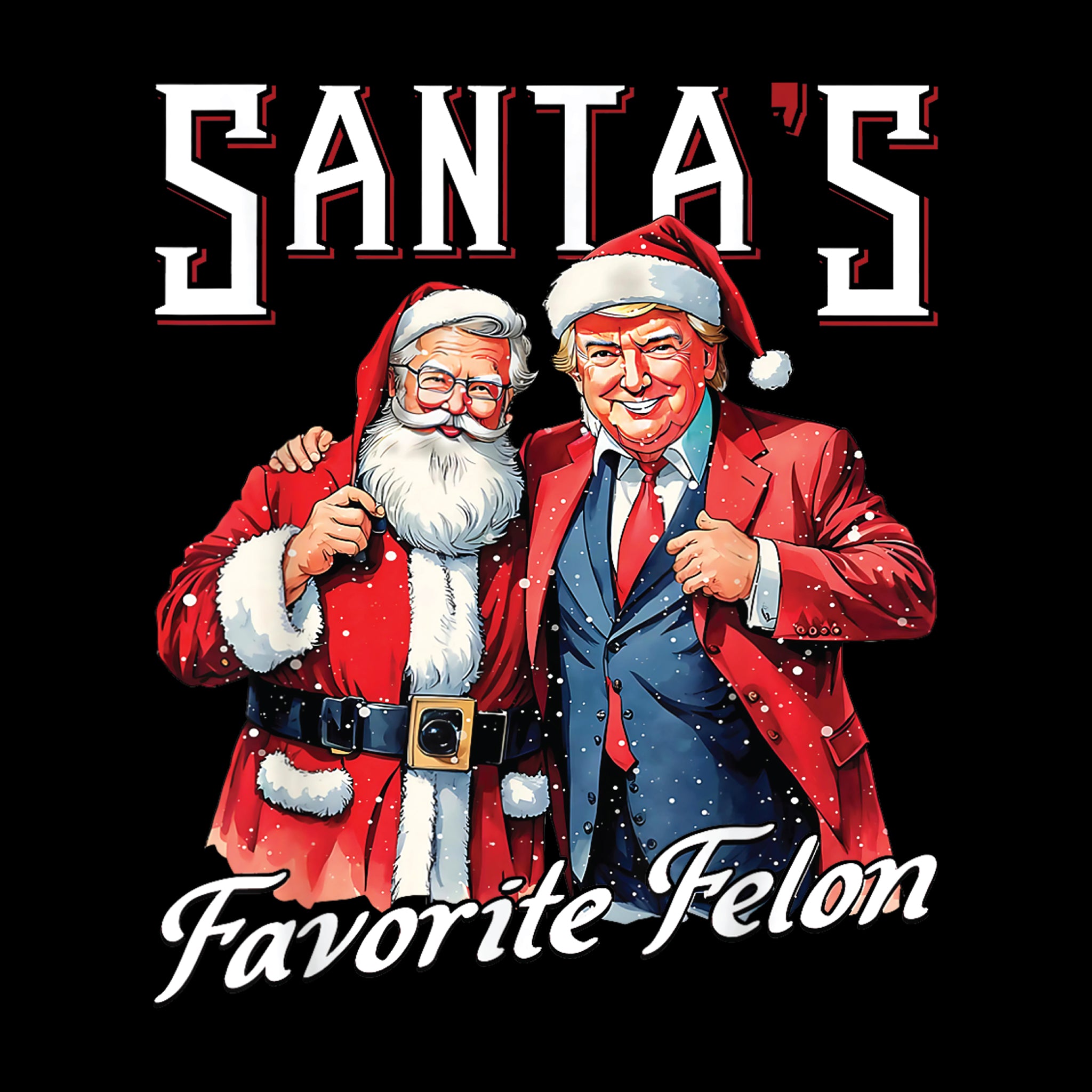 Santa's Favorite Felon White