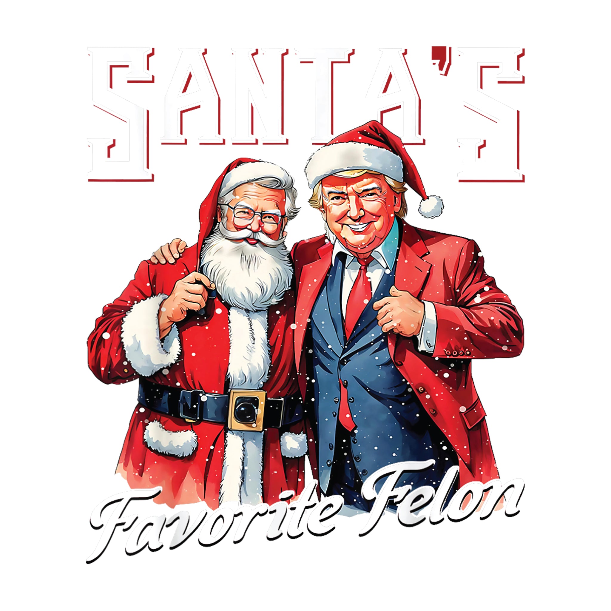 Santa's Favorite Felon White