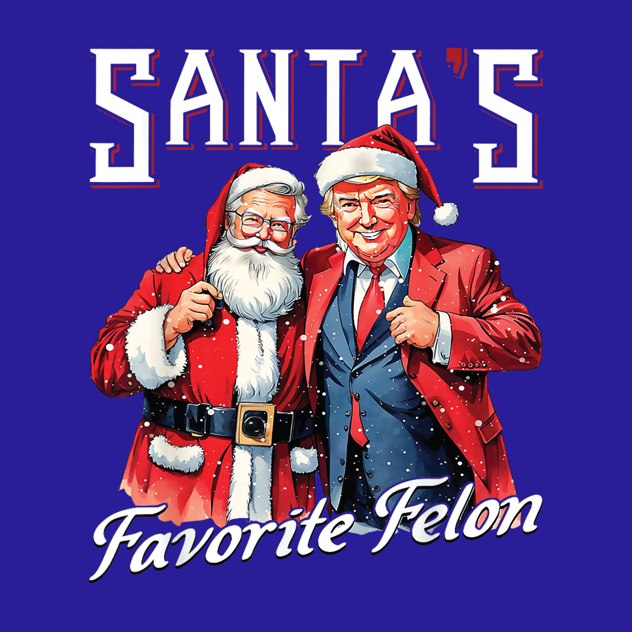 Santa's Favorite Felon White