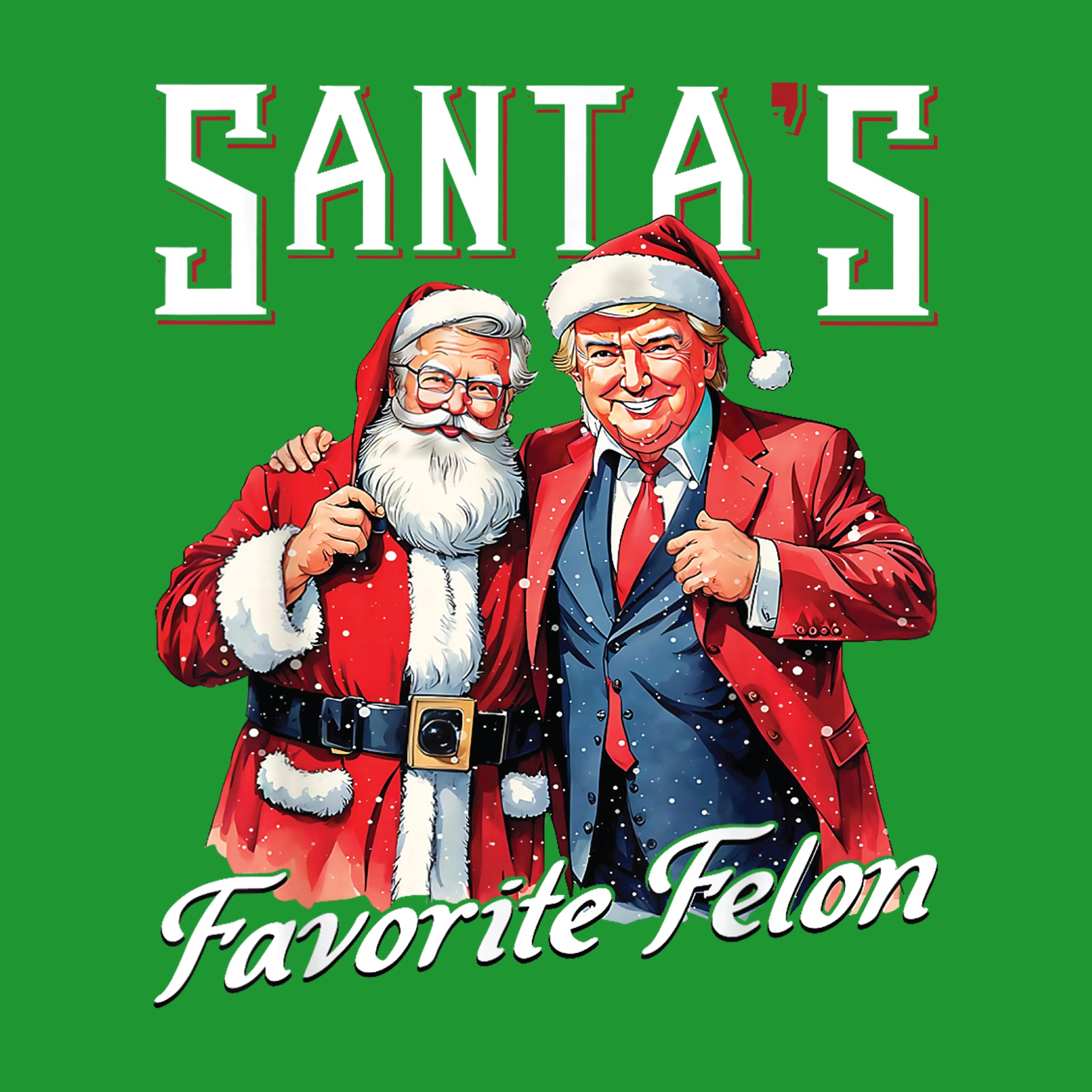 Santa's Favorite Felon White