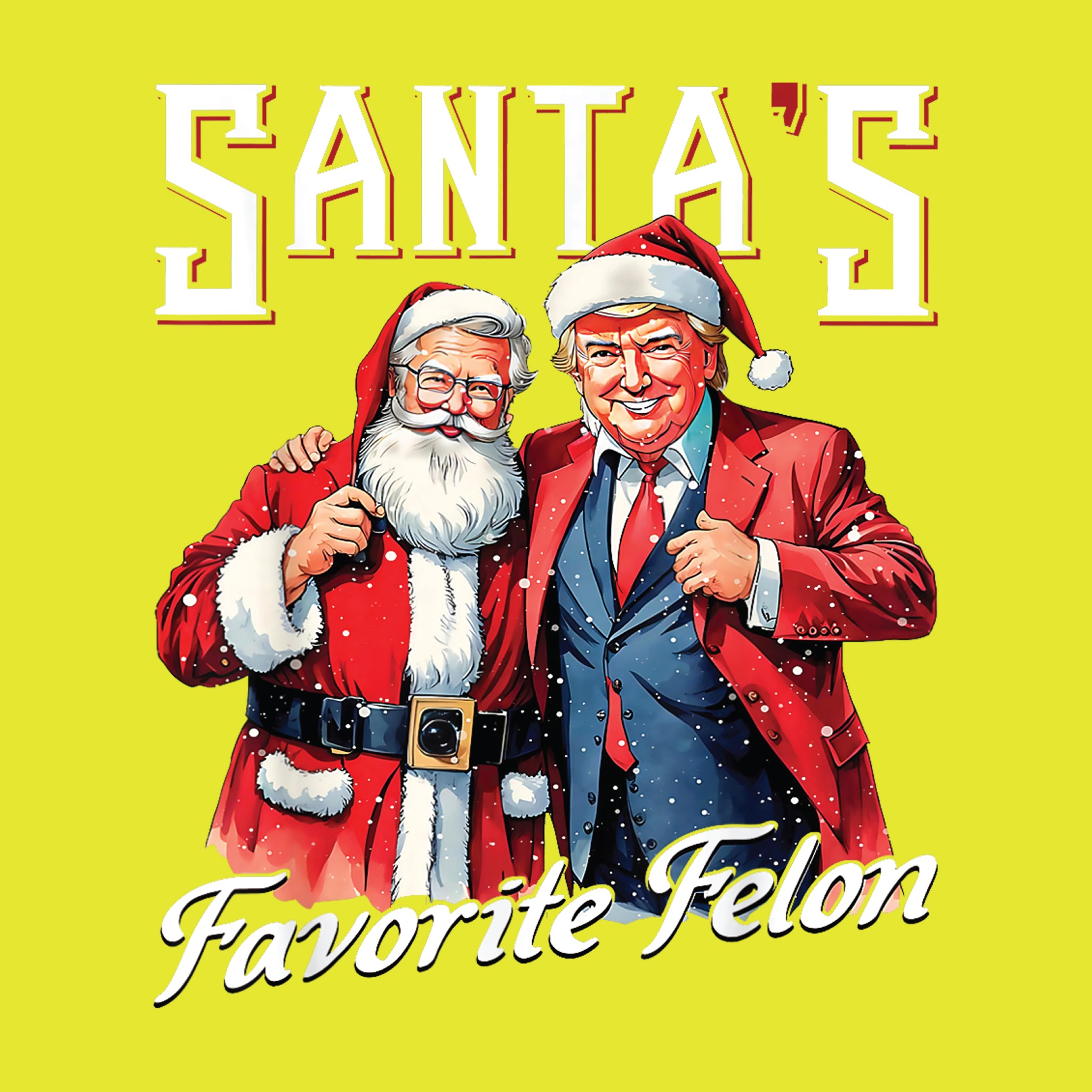 Santa's Favorite Felon White