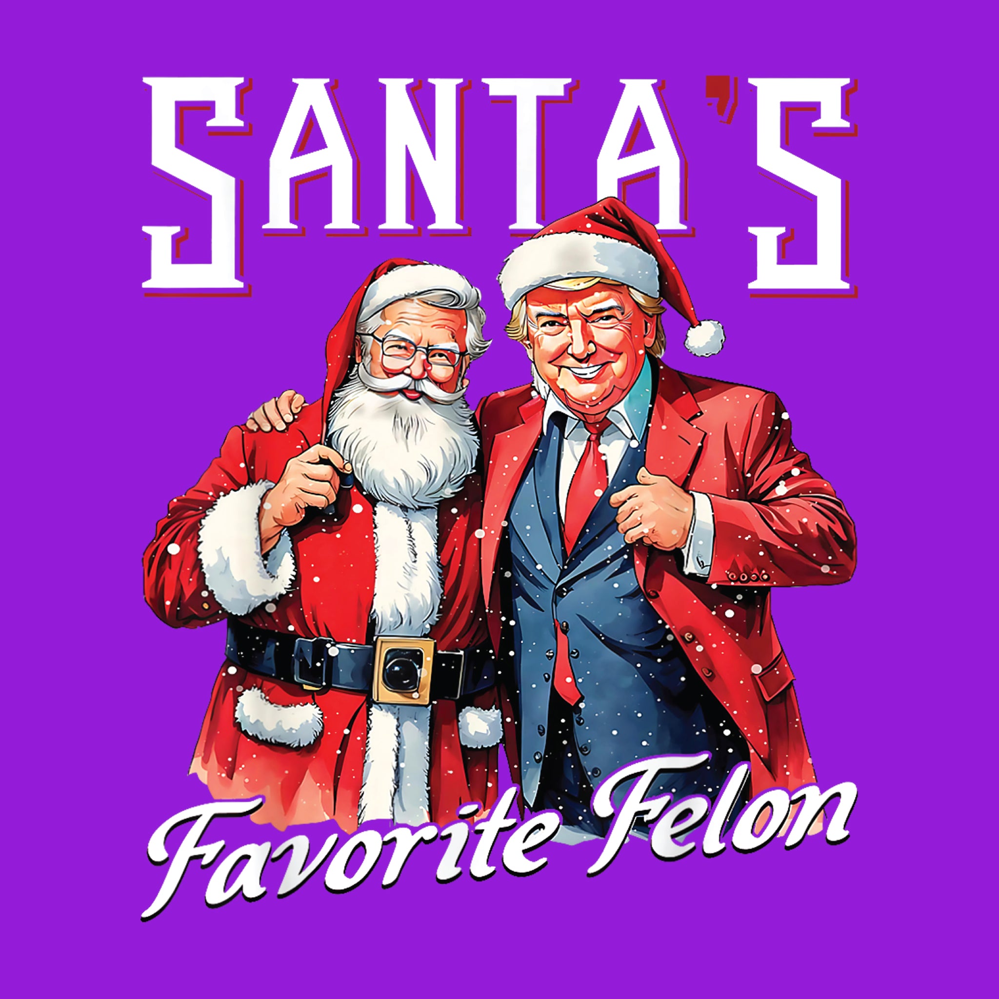 Santa's Favorite Felon White