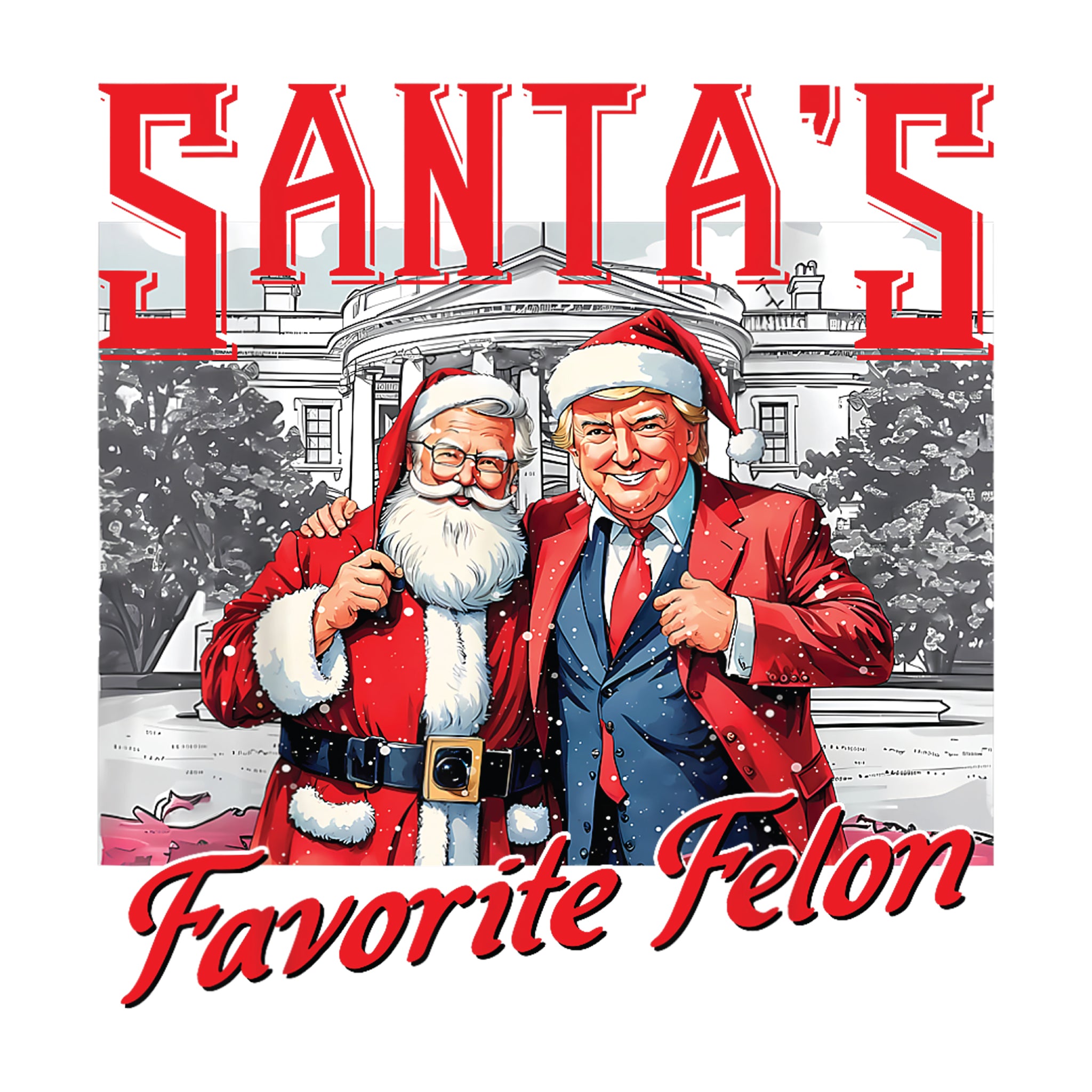 Santa's Favorite Felon Red