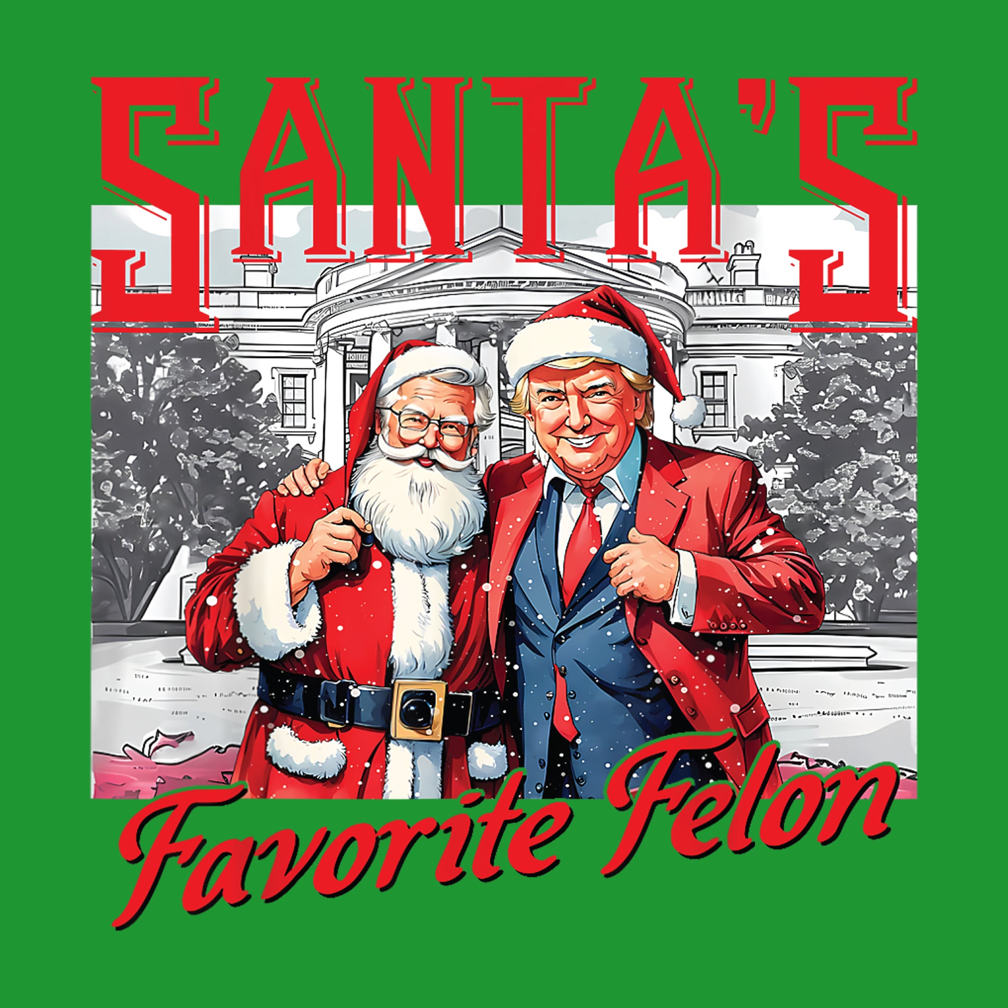 Santa's Favorite Felon Red